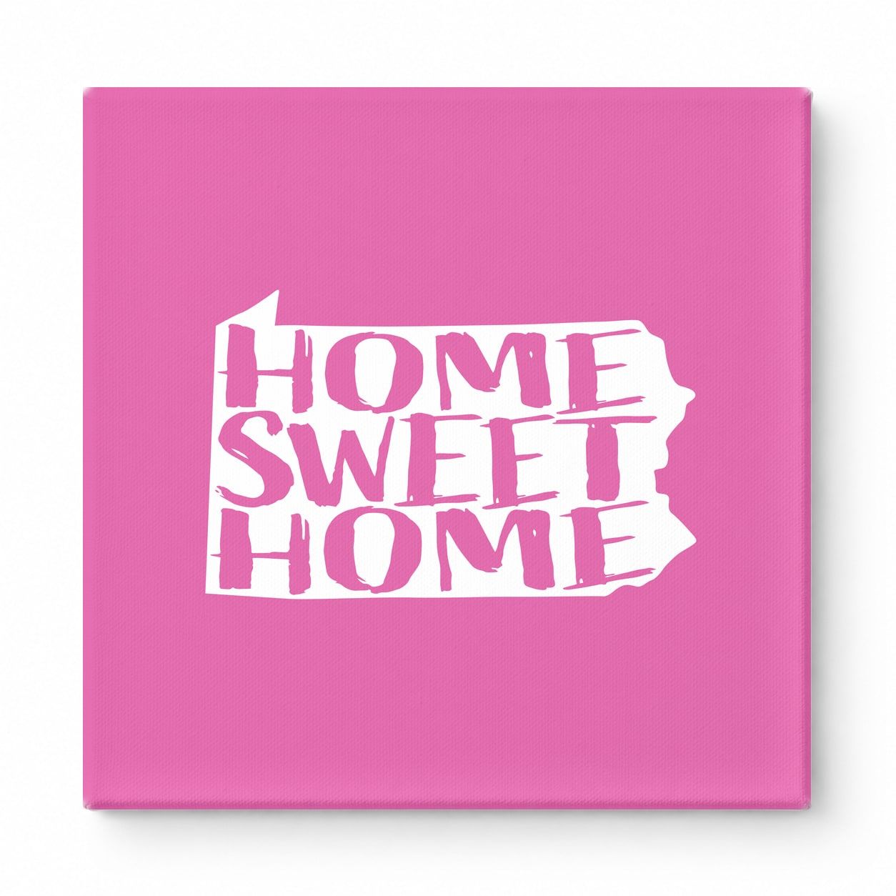 HOME SWEET HOME — Pennsylvania State Silhouette