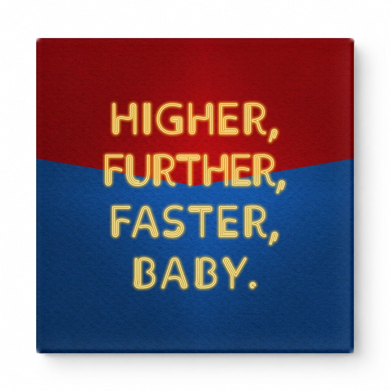 Higher, Further, Faster, BABY — Bold Color Block