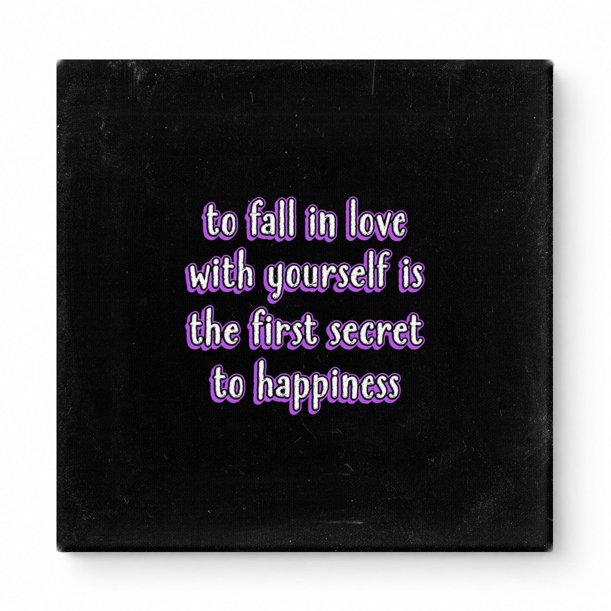 To Fall in Love with Yourself Is the First Secret to Happiness — Watercolor Wash