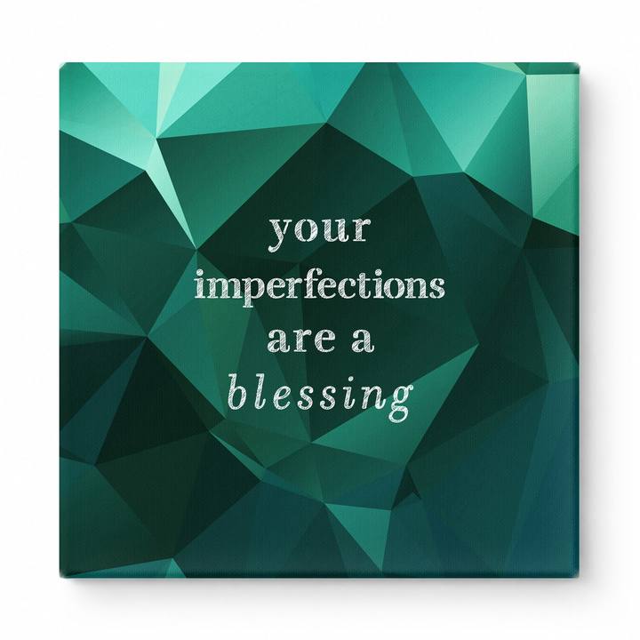 Your Imperfections Are a Blessing — Chalkboard Lettering