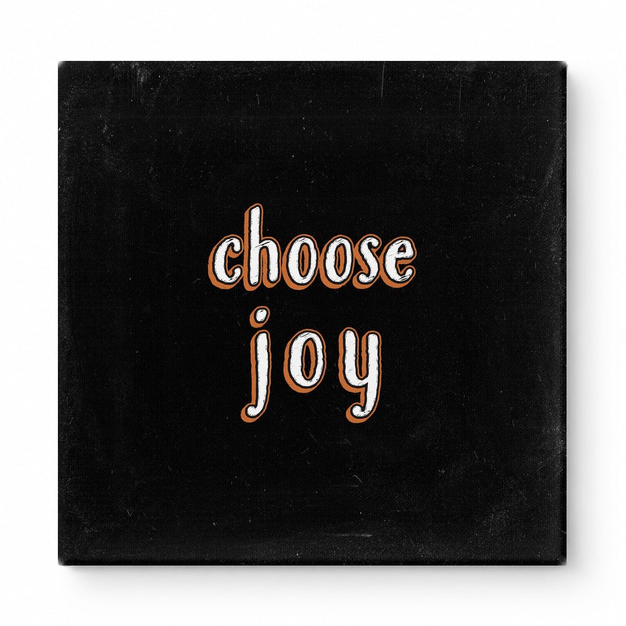 Choose Joy — Chalkboard Lettering