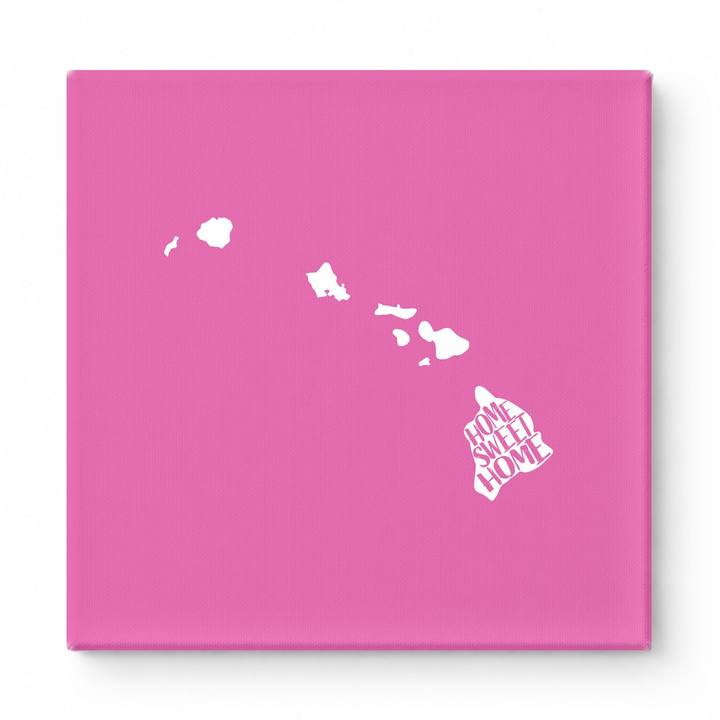 Home Sweet Home Hawaii — Hawaii State Silhouette