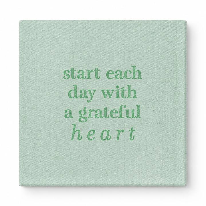 Start Each Day with a Grateful Heart — Distressed Chalkboard