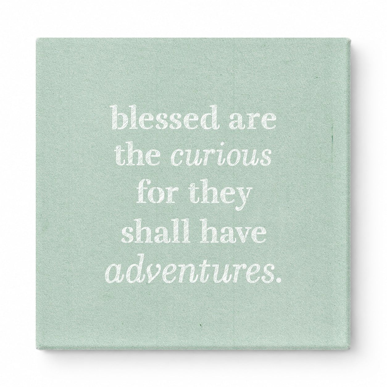 Blessed Are the Curious for They Shall Have Adventures — Geometric Low-Poly