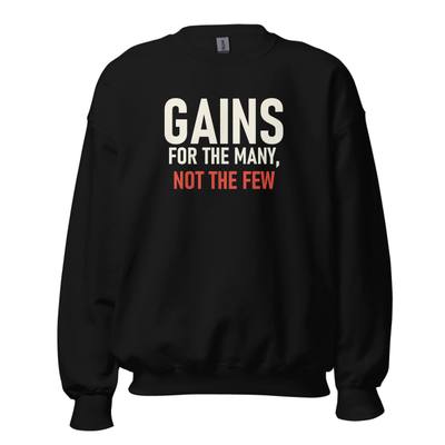 Gains For The Many Crewneck Sweatshirt