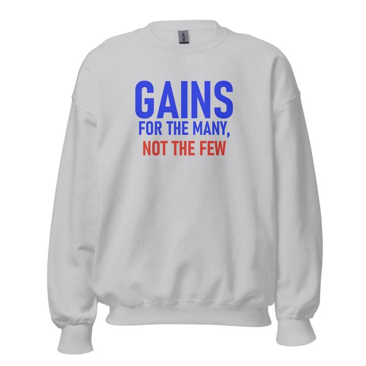 Gains For The Many Crewneck Sweatshirt