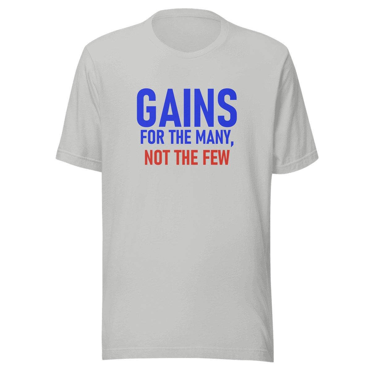 Gains For The Many Unisex Staple Tee