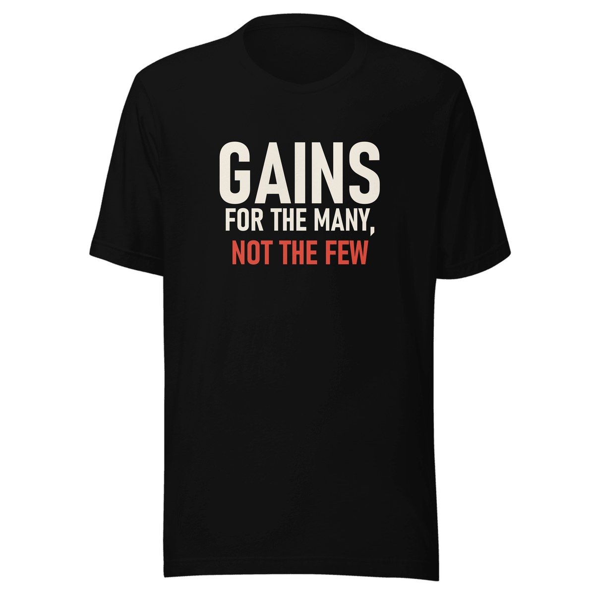 Gains For The Many Unisex Staple Tee