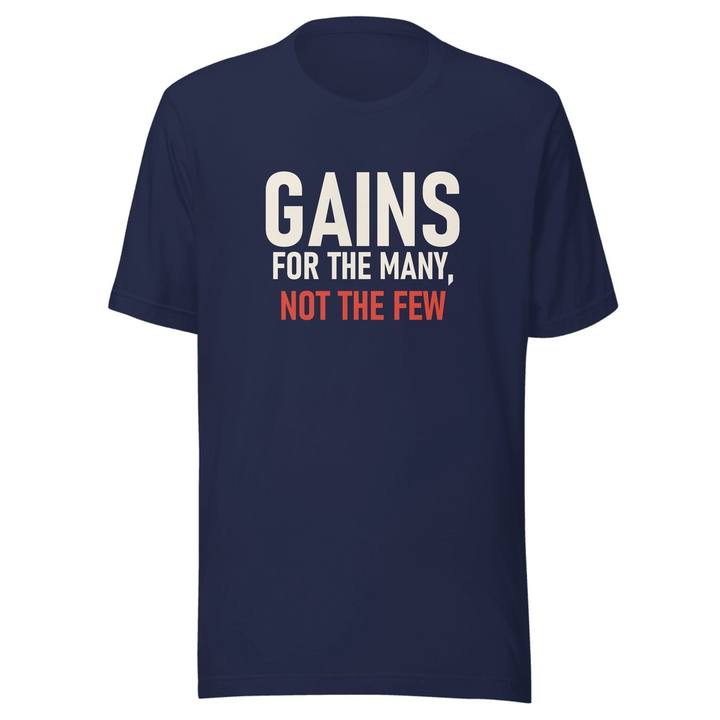 Gains For The Many Unisex Staple Tee