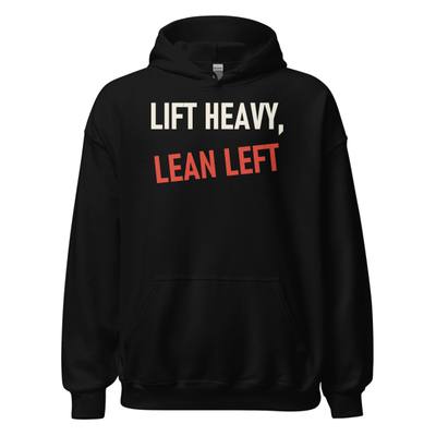 Lift Heavy Lean Left Heavy Blend Hoodie