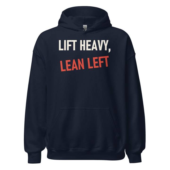 Lift Heavy Lean Left Heavy Blend Hoodie