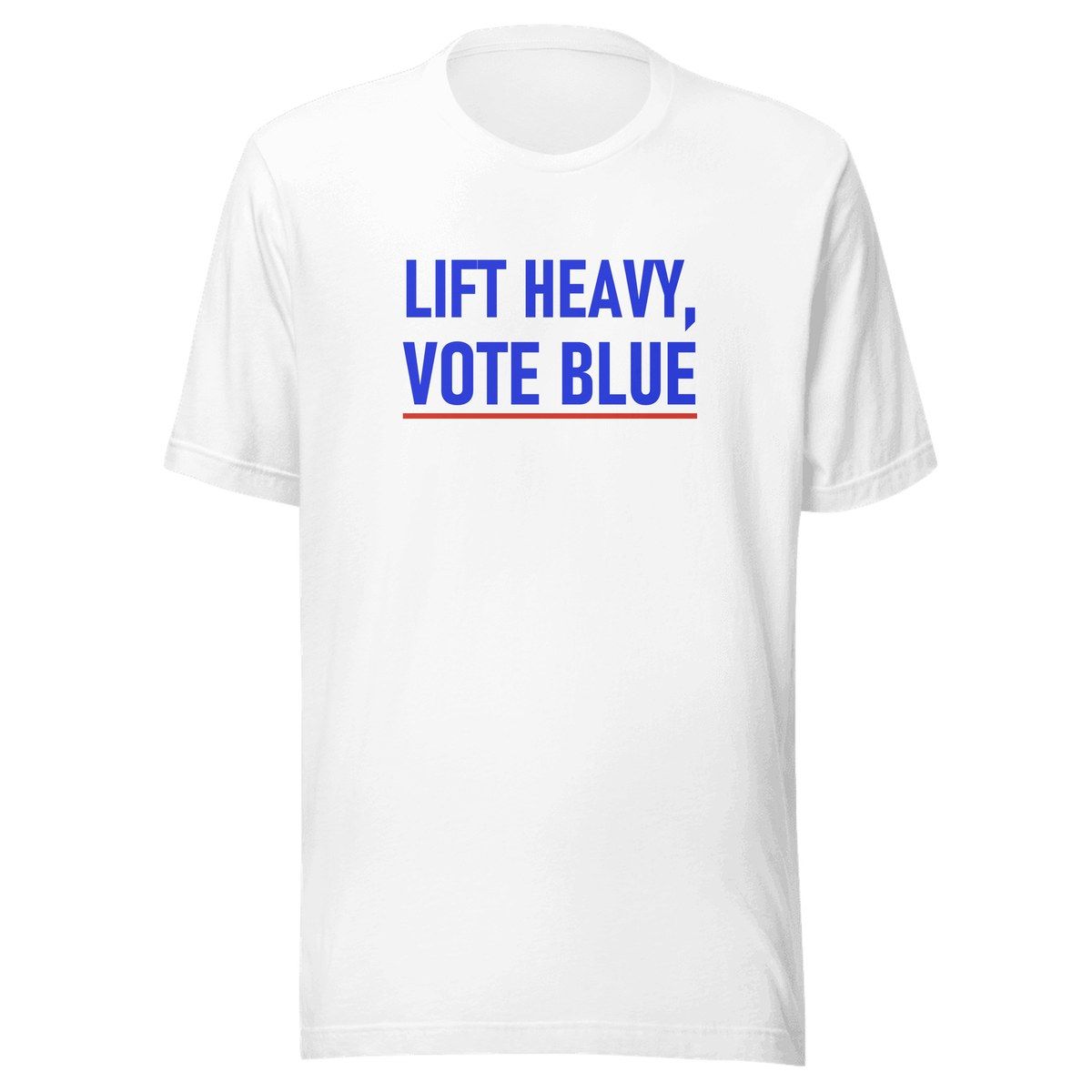 Lift Heavy Vote Blue Unisex Staple Tee