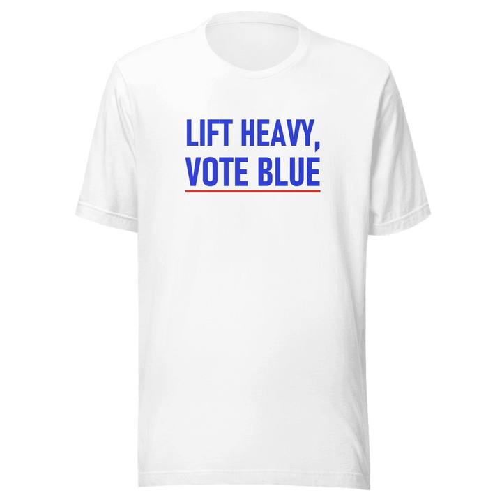Lift Heavy Vote Blue Unisex Staple Tee