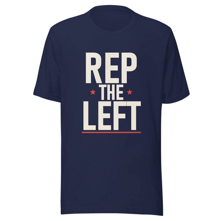 Rep The Left Unisex Staple Tee