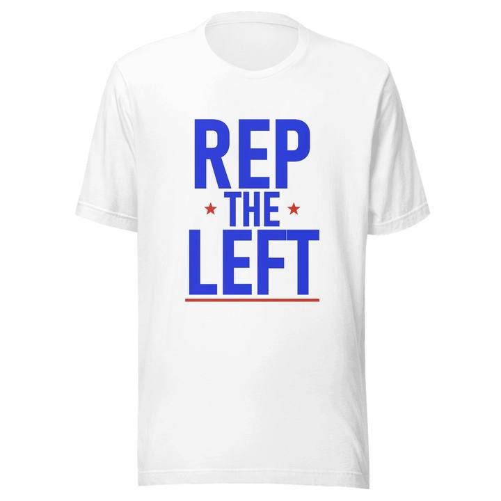 Rep The Left Unisex Staple Tee