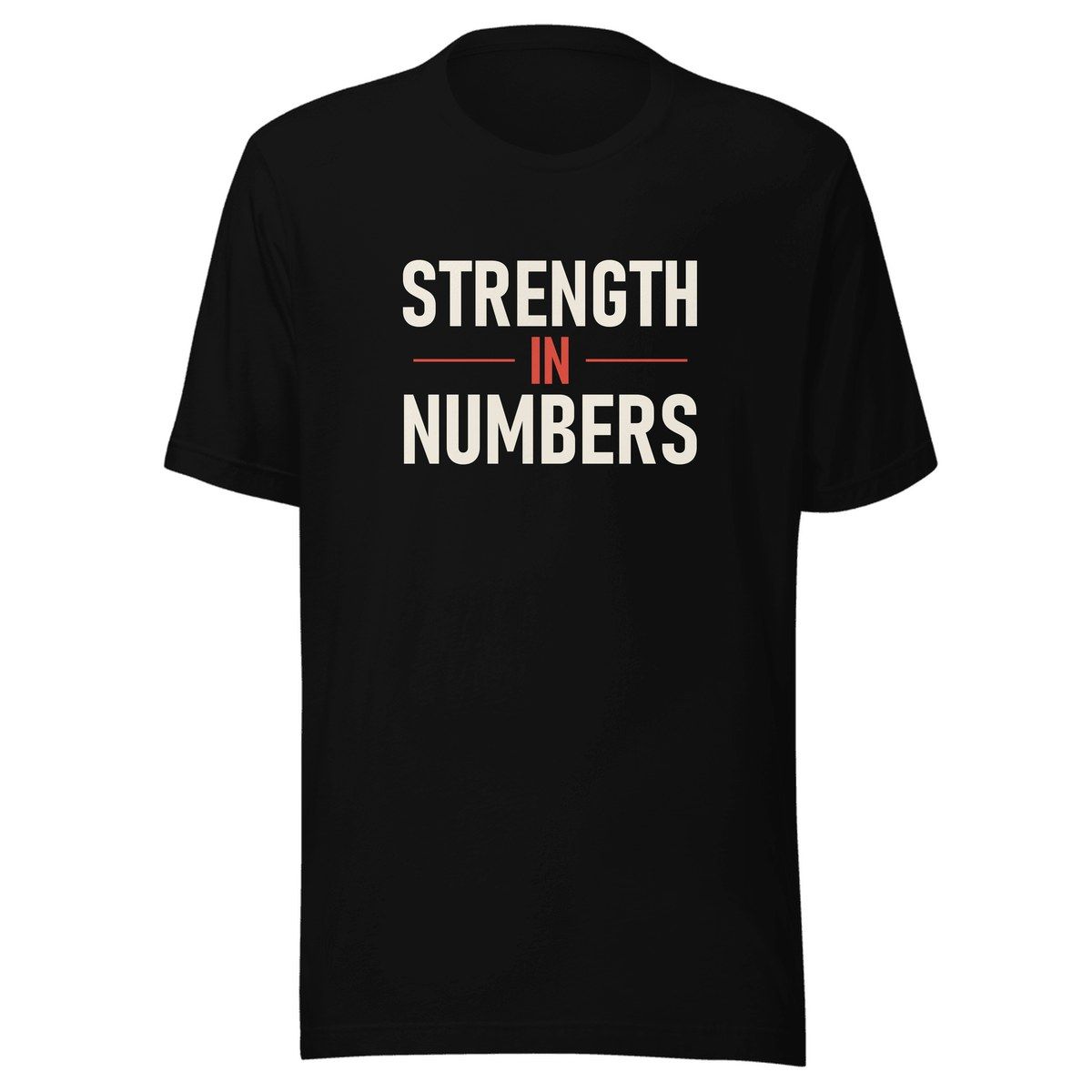Strength In Numbers Unisex Staple Tee