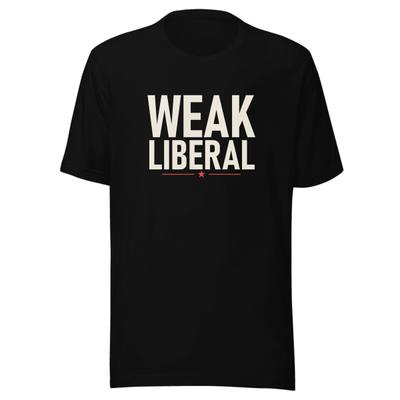 Weak Liberal Unisex Staple Tee