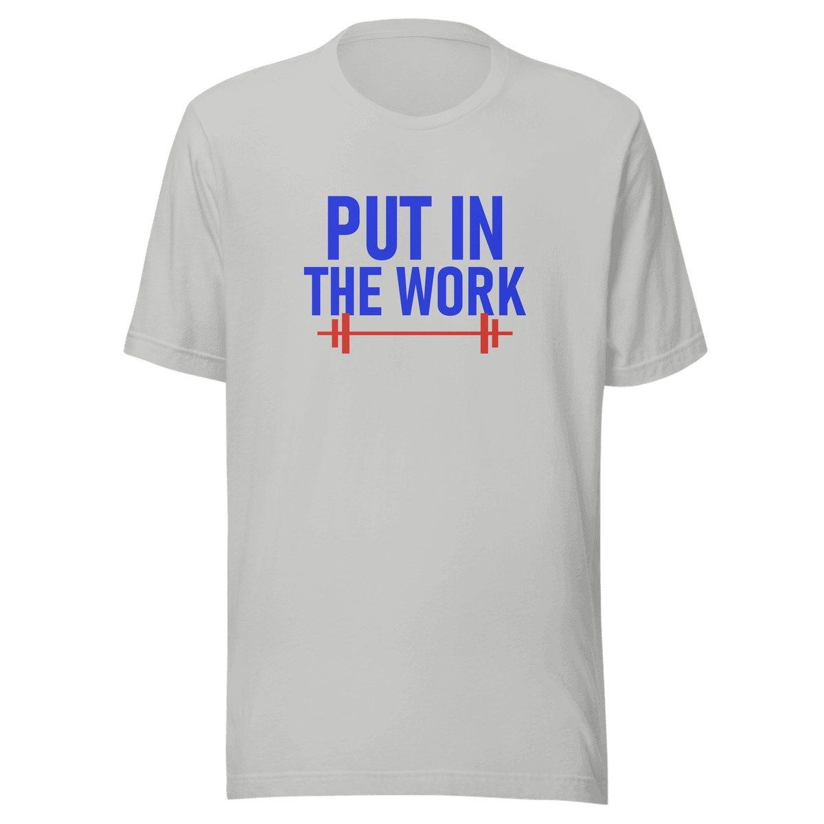 Put In The Work Unisex Staple Tee