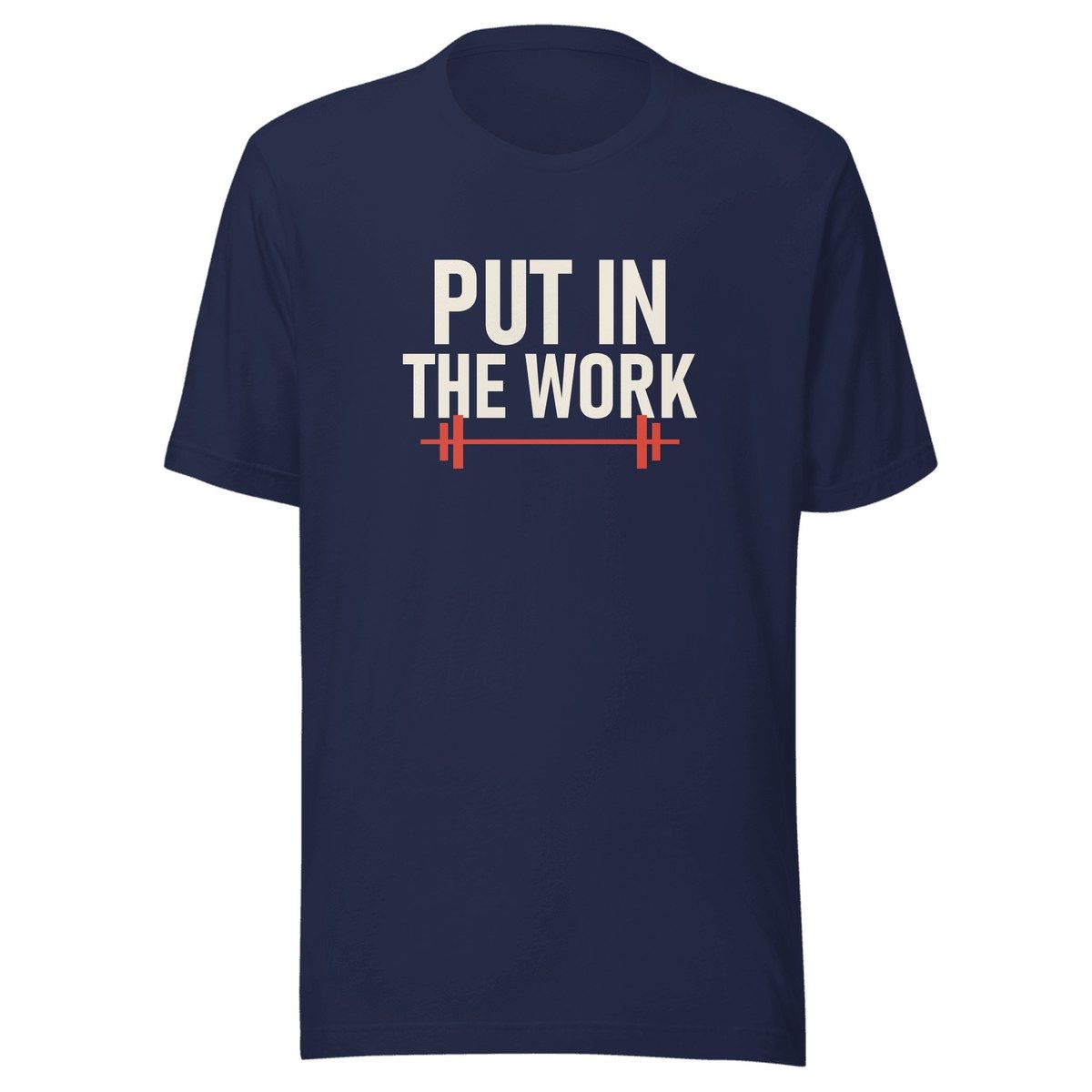 Put In The Work Unisex Staple Tee