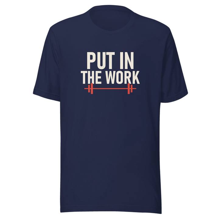 Put In The Work Unisex Staple Tee
