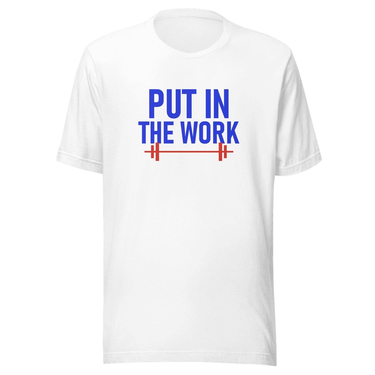 Put In The Work Unisex Staple Tee